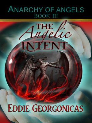 cover image of The Angelic Intent
